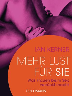 cover image of Mehr Lust für sie